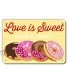 PetKa Signs and Graphics PKWD-0075-NA_14x10"Love is Sweet Grab A Treat" 14" x 10" Aluminum Sign 10" Height 0.04" Wide 14" Length Donuts Yellow