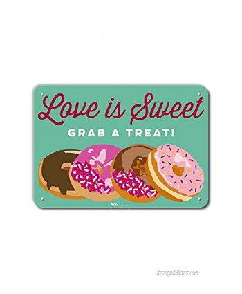 PetKa Signs and Graphics PKWD-0077-NA_10x7"Love is Sweet Grab A Treat" 10" x 7" Aluminum Sign 7" Height 0.04" Wide 10" Length Donuts Cranberry