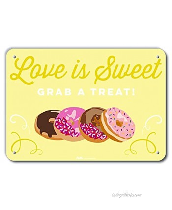 PetKa Signs and Graphics PKWD-0079-NA_10x7"Love is Sweet Grab A Treat" 10" x 7" Aluminum Sign 7" Height 0.04" Wide 10" Length Donuts Lemon